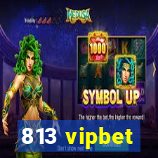 813 vipbet